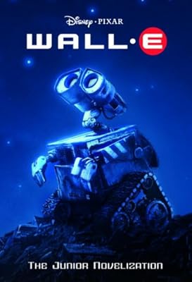 WALL-E (Disney/Pixar WALL-E) (Junior Novel)