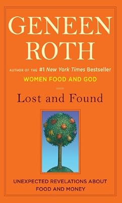 Lost and Found: Unexpected Revelations About Food and Money
