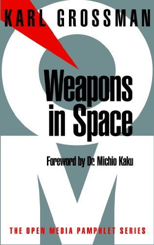 Weapons in Space (Open Media Series) by Michio Kaku