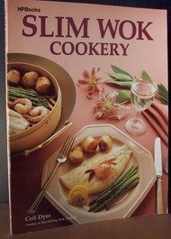 Slim wok cookery by Ceil Dyer