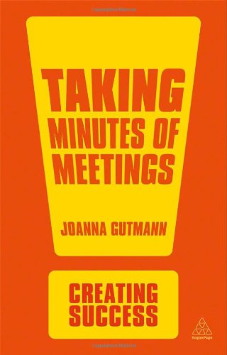 Taking Minutes of Meetings by Joanna Gutmann