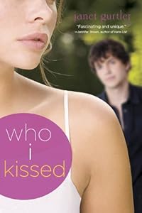 Who I Kissed
