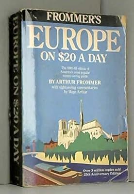 Europe on Twenty Dollars a Day, 1982/83