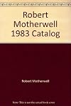 Robert Motherwell 1983 Catalog