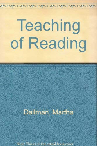 Teaching of Reading by Martha Dallmann