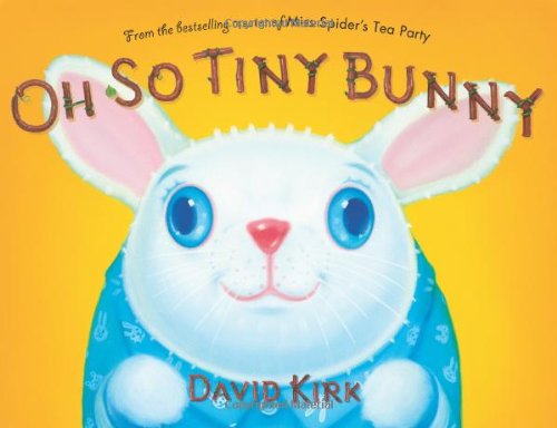 Oh So Tiny Bunny by David Kirk