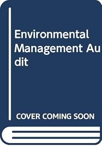 Environmental Management Audit: Environmental Management Audit