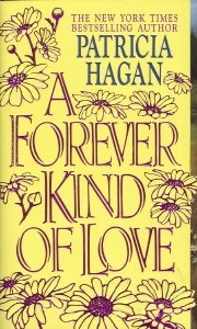 A Forever Kind of Love (Harper Monogram) by Patricia Hagan