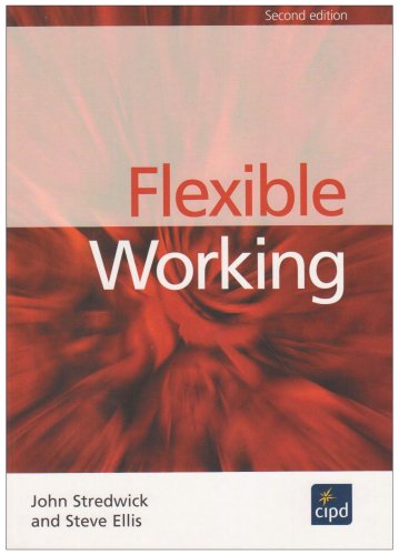 Flexible Working by ellis-steve-stredwick-john