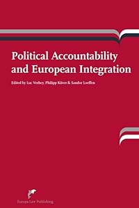 Political Accountability and European Integration by Luc Verhey