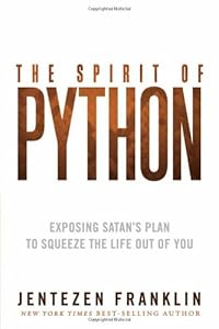 The Spirit of Python: Exposing Satan's Plan to Squeeze the Life Out of You