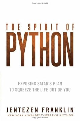 The Spirit of Python: Exposing Satan's Plan to Squeeze the Life Out of You