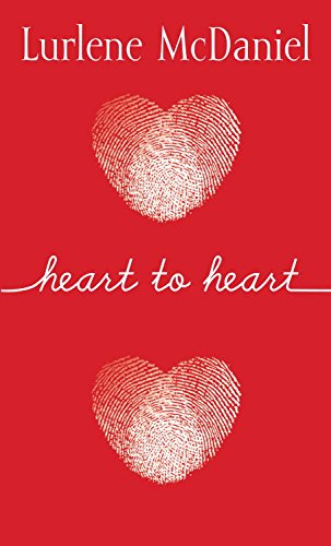 Heart to Heart by Lurlene Mcdaniel