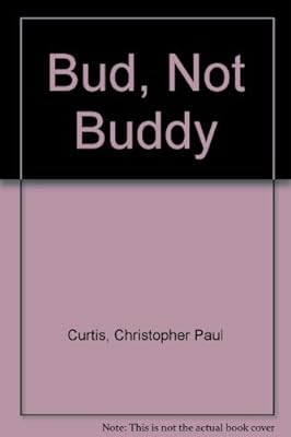 Bud, Not Buddy