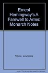 Ernest Hemingway's A Farewell to Arms (Monarch Notes)