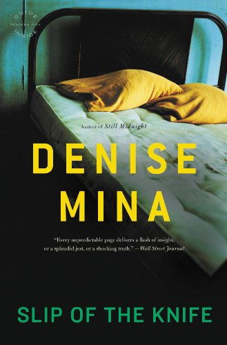 Slip of the Knife: A Novel by Denise Mina