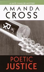 Poetic Justice (Kate Fansler Book 3)