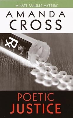 Poetic Justice (Kate Fansler Book 3)