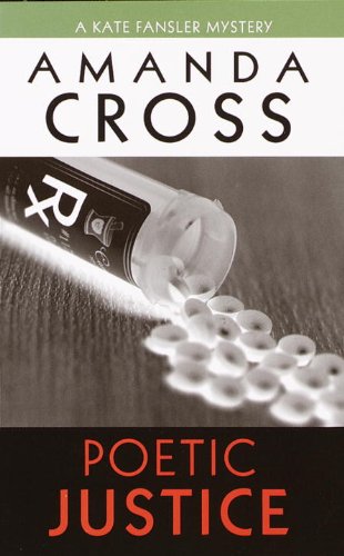 Poetic Justice (Kate Fansler Book 3) by Amanda Cross