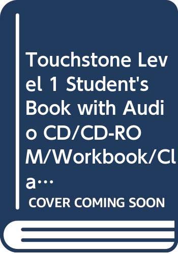 Touchstone Level 1 Student's Book with Audio CD/CD-ROM/Workbook/Class Audio CDs Bundle by Michael McCarthy