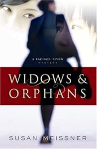 Widows & Orphans (Rachael Flynn Mystery Series #1)