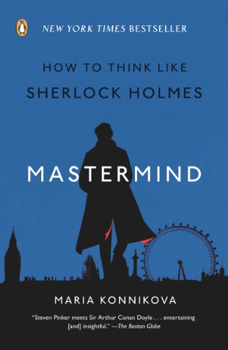Mastermind: How to Think Like Sherlock Holmes by Ransom Riggs