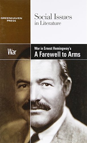 War in Hemingway's A Farewell to Arms by David M Haugen