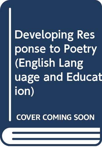 DEVELOPING RESPONSE TO POETRY (English Language and Education) by Patrick Dias