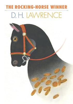 The Rocking-Horse Winner (Creative Short Stories)