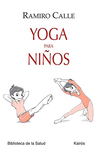Yoga para ni&ntilde;os by Ramiro Calle