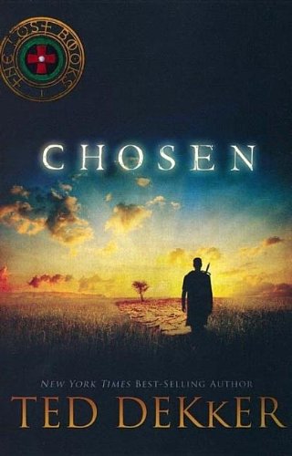 Chosen by Ted Dekker