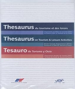 Thesaurus on Tourism and Leisure Activities (English and French Edition) by World Tourism Organization (UNWTO)