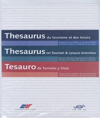 Thesaurus on Tourism and Leisure Activities (English and French Edition)