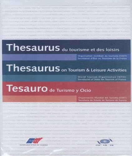 Thesaurus on Tourism and Leisure Activities (English and French Edition) by World Tourism Organization (UNWTO)