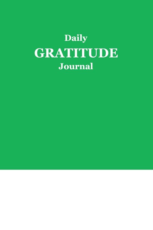Daily Gratitude Journal: Take a Few Minutes a Day for more Happiness, Positivity, Mindfulness and Well-being by Tooky Smile