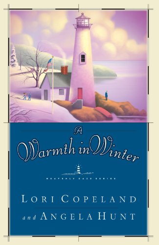 A Warmth in Winter (Heavenly Daze Series #3) by Lori Copeland