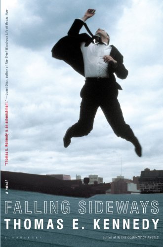 Falling Sideways: A Novel by Thomas E. Kennedy