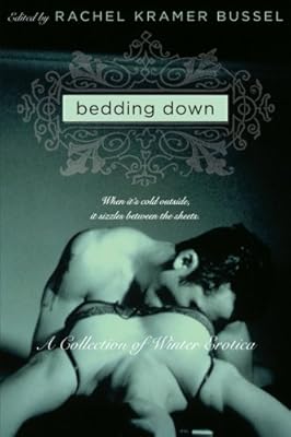 Bedding Down: A Collection of Winter Erotica (Avon Red)