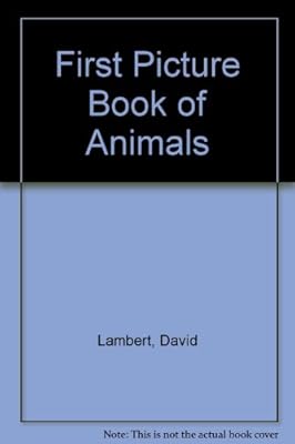 First Picture Book of Animals