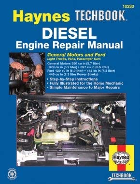 Haynes Diesel Tech Book Engine Repair Manual: General Motors & Ford (Haynes automotive repair manual series, Techbook)
