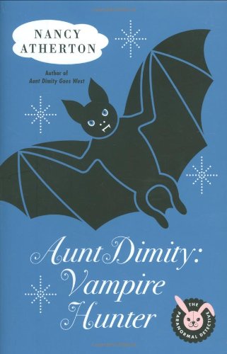 Aunt Dimity: Vampire Hunter by Nancy Atherton