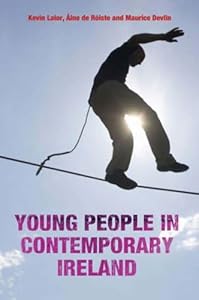 Young People in Contemporary Ireland by Kevin Lalor