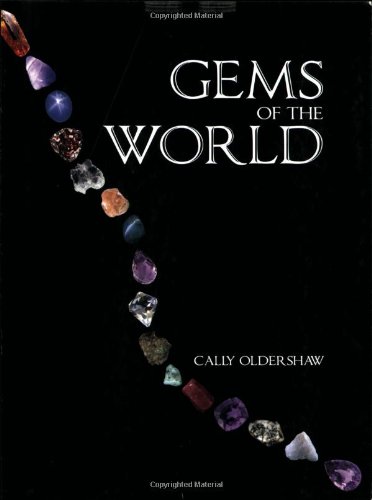 Gems of the World by Cally Oldershaw