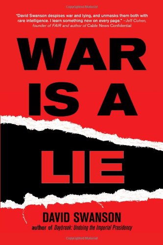 War Is a Lie by David Swanson