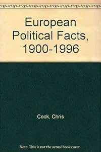 European Political Facts, 1900-1996