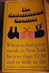 The Underground Gourmet Cookbook