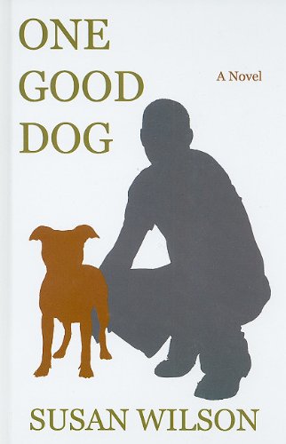 One Good Dog by Susan Wilson