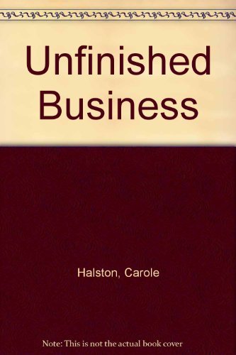 Unfinished Business by Carole Halston