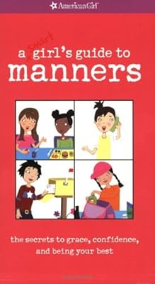 A Smart Girl's Guide To Manners (Turtleback School & Library Binding Edition)