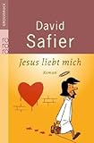 Jesus liebt mich - David Safier